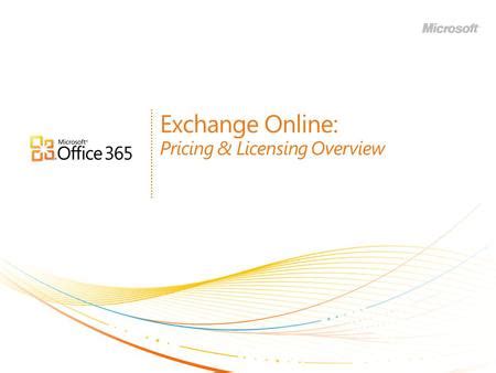 Microsoft Exchange pricing and licensing FAQs.
